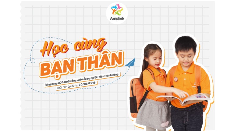 CHƯƠNG TRÌNH ƯU ĐÃI: HỌC CÙNG BẠN THÂN
